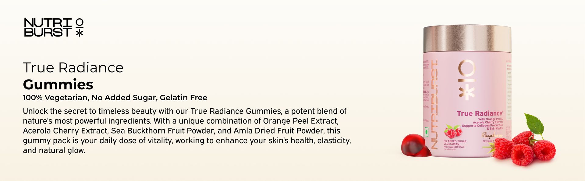 Nutriburst True Radiance Collagen Gummies | Raspberry Flavour with Orange Peel & Acerola Cherry Extract | Supports Collagen Production, Skin Health & Glow | No Added Sugar | For Men & Women | - 30 Gummies