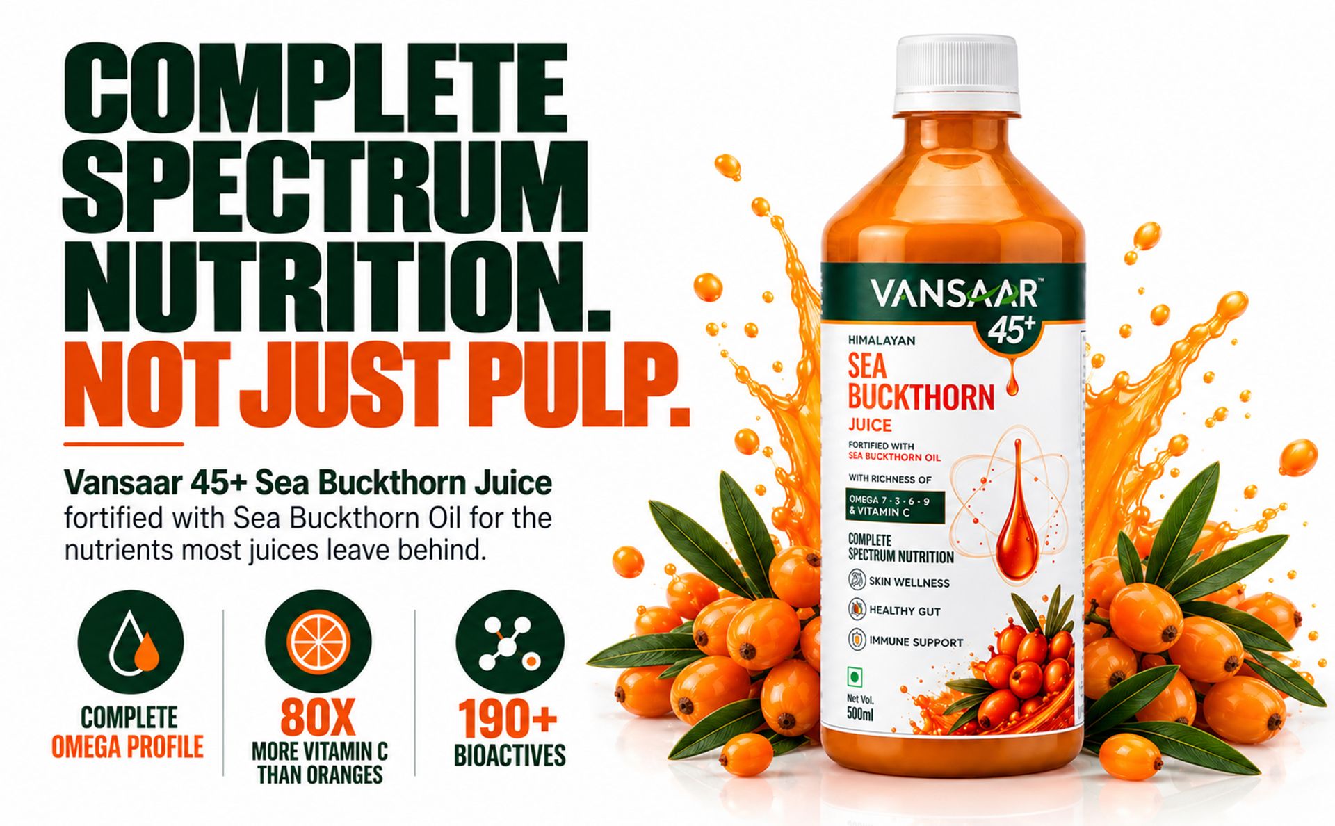 Vansaar 45+ Himalayan Sea Buckthorn Juice 500ml | Made with 99.9% Sea Buckthorn Berry Pulp | Fortified with Sea Buckthorn Oil | | Skin, Immunity & Gut Health | Complete Omega 3-6-7-9 + Vitamin C| No Added Sugar| Dual Fraction Technology
