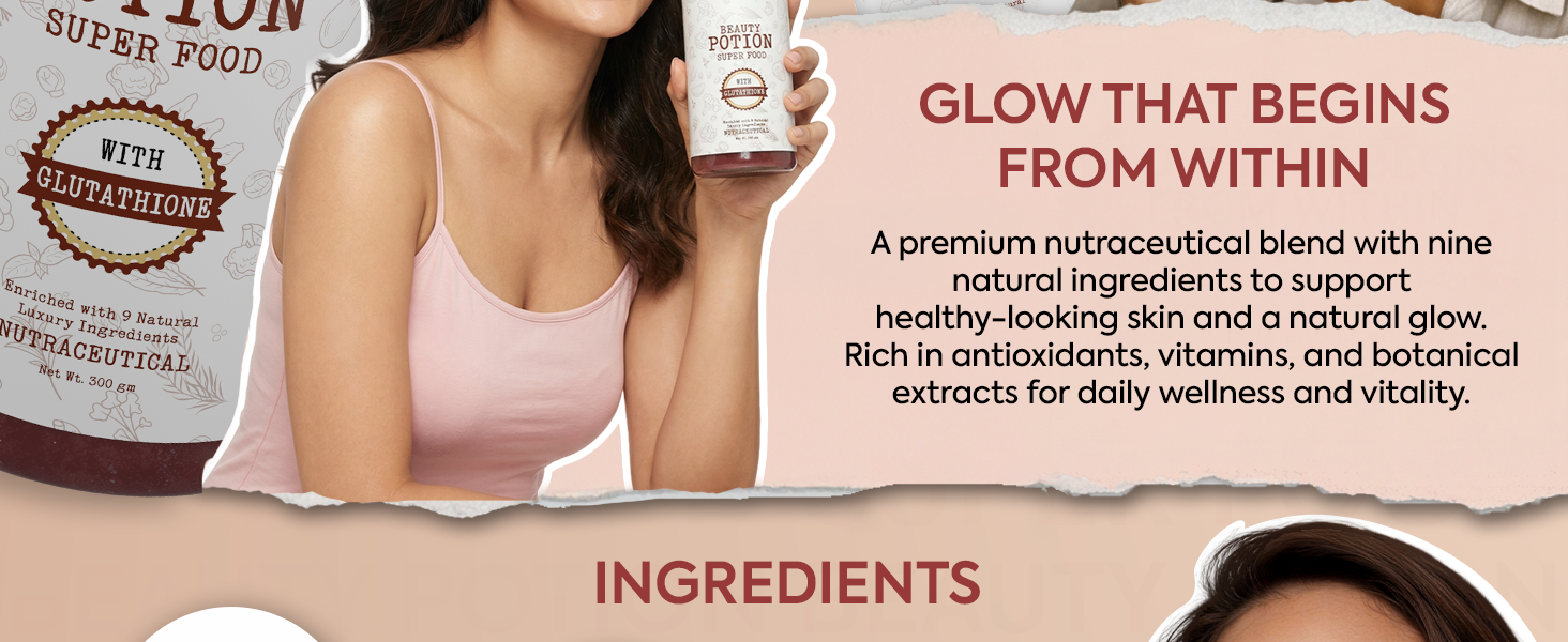 Beauty Potion Super Food with Glutathione | Skin Brightening, Detox & Anti-Oxidant | Skin Supplement for Glowing & Healthy Skin | For Men & Women | 300 gm
