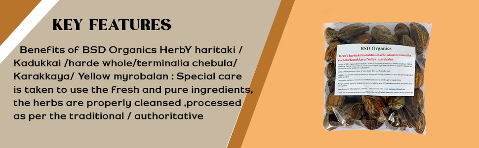 BSD Organics HerbY haritaki/Ink Nut/Kadukkai/harde whole/terminalia chebula/Karakkaya/Yellow myrobalan- 50g