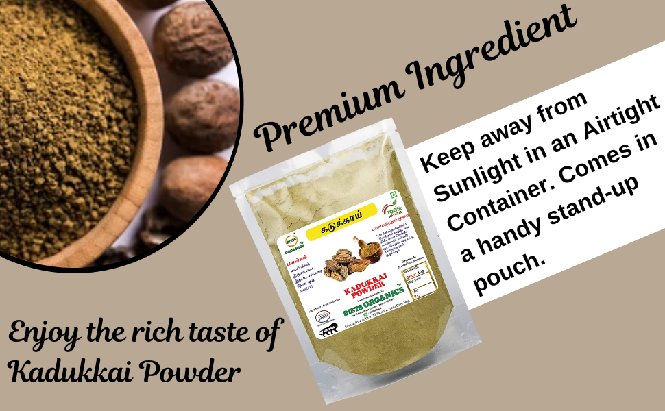 DIETS ORGANICS Kadukkai Powder l Haritaki l Terminalia Chebula Powder -100Gms pack of 1