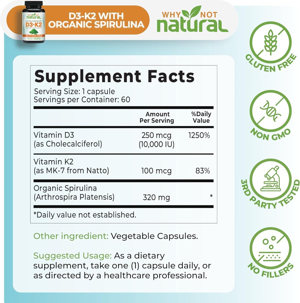 Why Not Natural Vitamin D3 K2 (MK-7) with Organic Spirulina, 10000 IU Extra Strength Supplement in Veggie Capsules, Supports Bone Health, Immune System and Mood 5