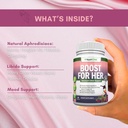 Boost For Her Libido Booster For Women – Activates & Enhances Libido - Mood & Desire Boost - Non-GMO - All Natural Herbal Aphrodisiac - With Horny Goat Weed, Maca, Tongkat Ali & Tribulus - 90 Capsules 4