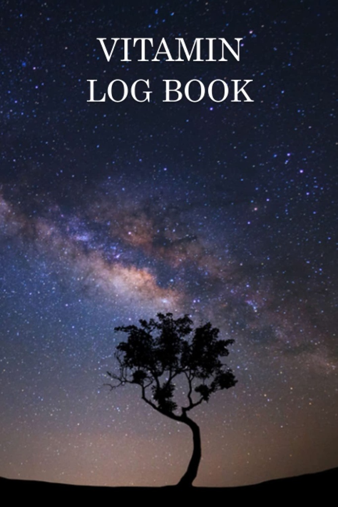 ビタミンログブック:パーソナライズされた代替ハーブ薬リマインダーチャートブック。 毎日のビタミンレジメントラッカー | サプリメントのリマインダーチェックリストプランナー