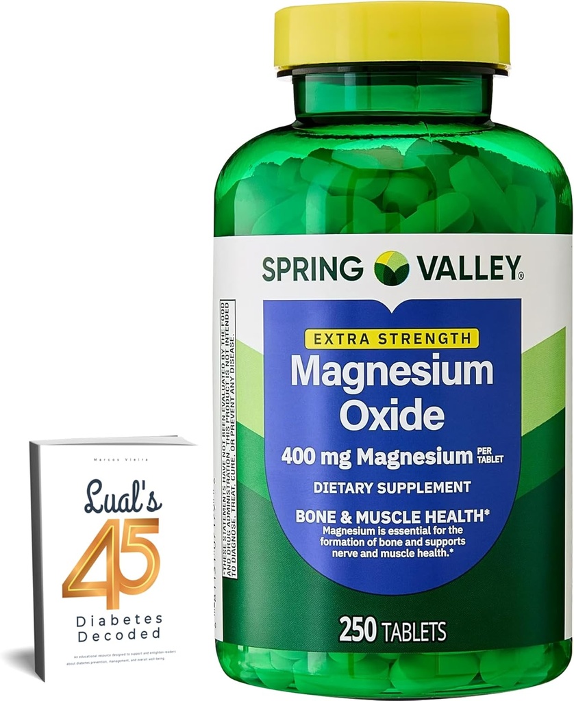 Spring Valley Magnesium 400 mg Bone & Muscle Health Tablets, Dietary Supplement, 250 Count Best Magnesium Supplement for Women, Pastillas de Magnesio para Mujer Bundle with Lual's 45 Diabetes Decoded