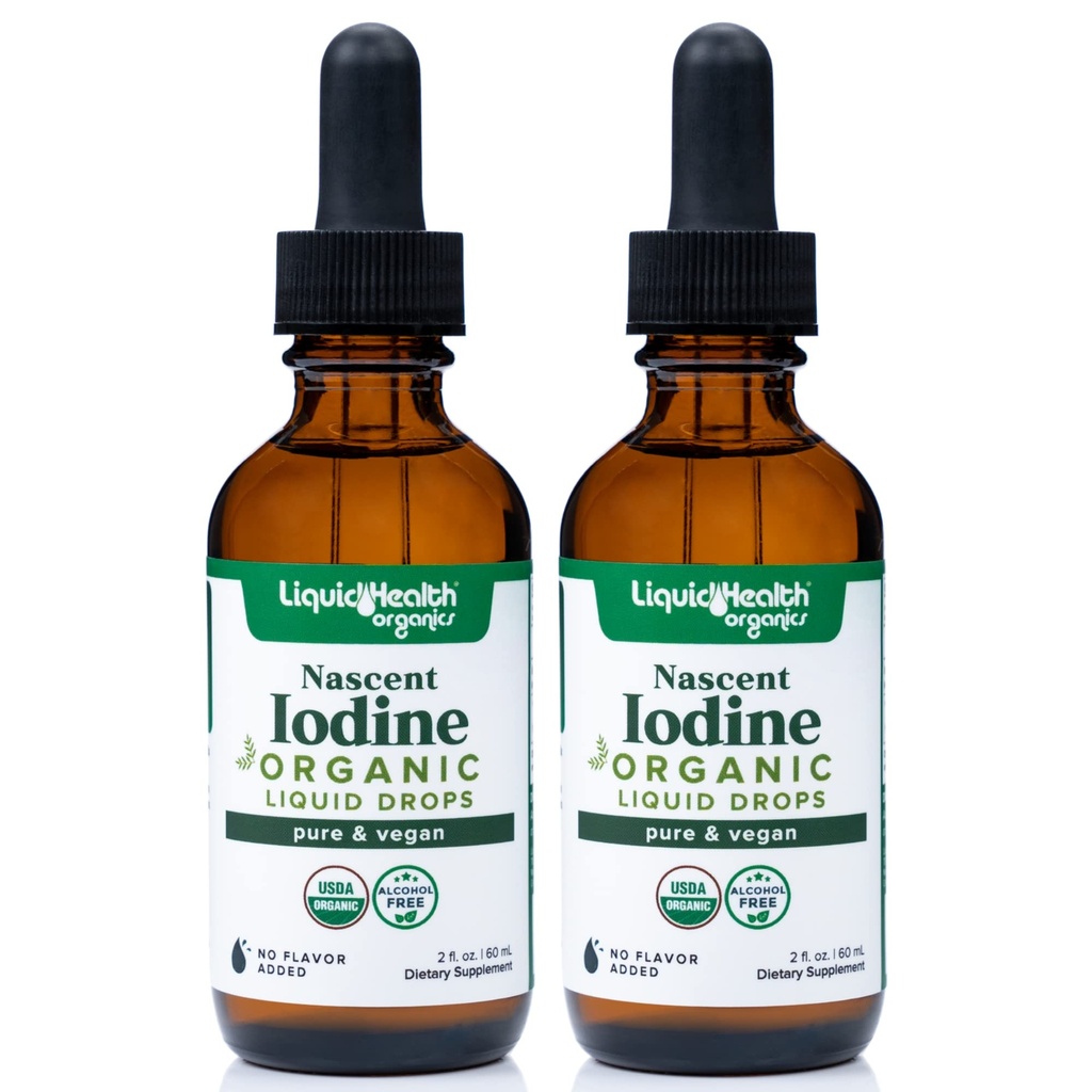 LIQUIDHEALTHのUSDAの有機性Nascentのヨウ素の液体の低下、甲状腺及び免疫サポートのための純粋なヨウ素の補足、エネルギー補足-米国、ビーガン、無色、味のないチンキ(2パック)で作って下さい
