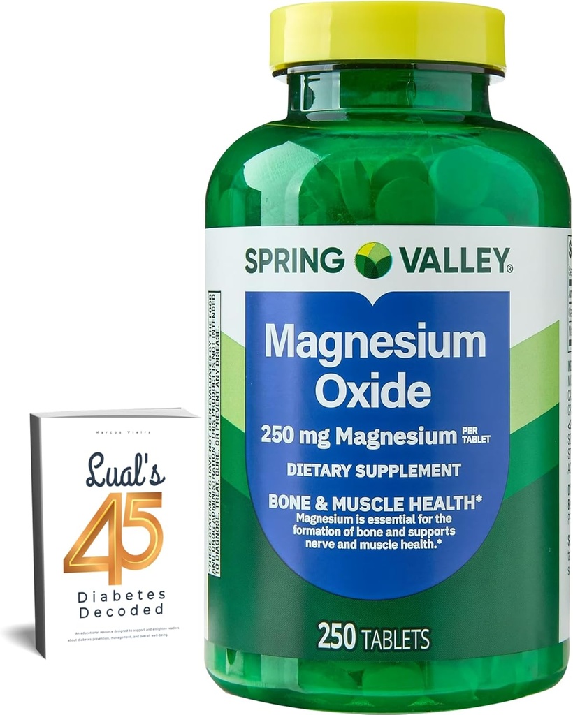 Spring Valley Magnesium 250mg 250 Count, Bone & Muscle Health, Best Magnesium Supplement for Women, Dietary Supplement Bundle with Lual's 45 Diabetes Decoded