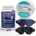 Sleep Bundle: 3D Light Blocking Sleep Mask, Melatonin+ Fast Dissolve Melatonin Supplements 60 Capsules, and Magnesium Body Butter for Tensed Legs & Tight Muscles, 4oz Cream