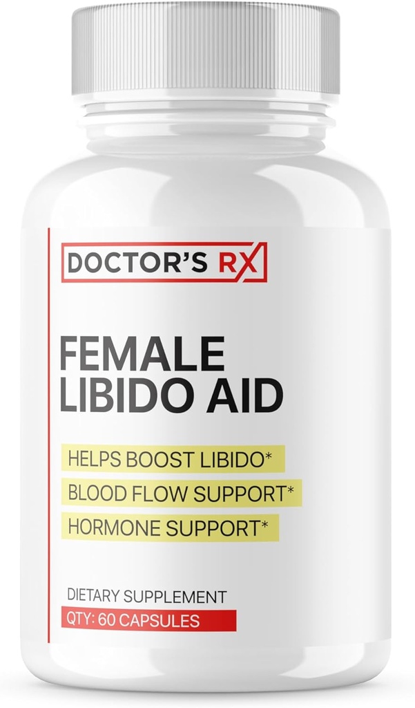 Doctor's RX | #1 Recommended Female Libido Booster for Women | Boost Passion, Balance Hormones, Heighten Sensitivity | Fast Acting + 14 Ultra Ingredients | 3rd Party Tested for Women - 60 Pills
