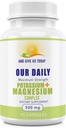 Our Daily Vites Potassium Magnesium Supplement 500mg - Powerful Magnesium Potassium Supplement with 5 Forms of Magnesium for Muscle Recovery, Leg Cramps, Gluten-Free Non-GMO - 90 Caps