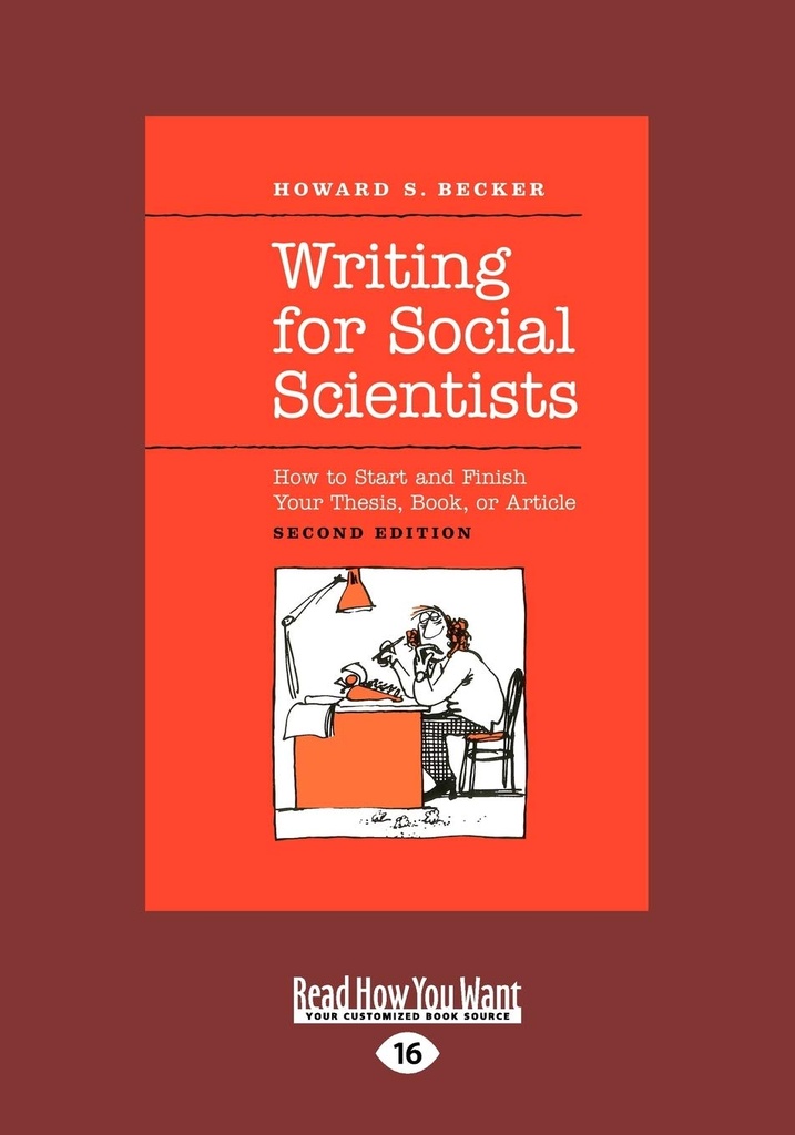ソーシャルサイエンティストのための書き込み: あなたの論文、書籍、または記事の開始と完了方法