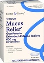 Foster & Thrive ChestのCongestion Mucusの延長解放、600のmg GuaifenesinはExcess Mucus、(Mucinex 12時間の延長解放と比較する)、40のタブレットによって使用されるChestの輻輳を取り除きます