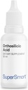 Supersmart - Orthosilicic Acid (Advanced Formula) - Silicon Supplement - with MSM, Choline, Carnitine, Boron, Minerals | Non-GMO & Gluten Free - 30 ml
